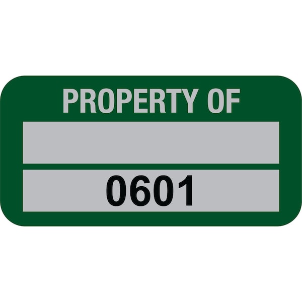 Lustre-Cal Property ID Label PROPERTY OF 5 Alum Green 1.50in x 0.75in 1 Blank Pad&Serialized 0601-0700,100PK 253769Ma2G0601 - main